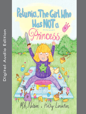 cover image of Petunia, the Girl who was NOT A Princess